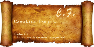 Czvetics Ferenc névjegykártya